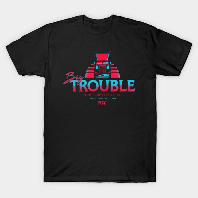 Big Trouble Trucking T-Shirt by barrettbiggers